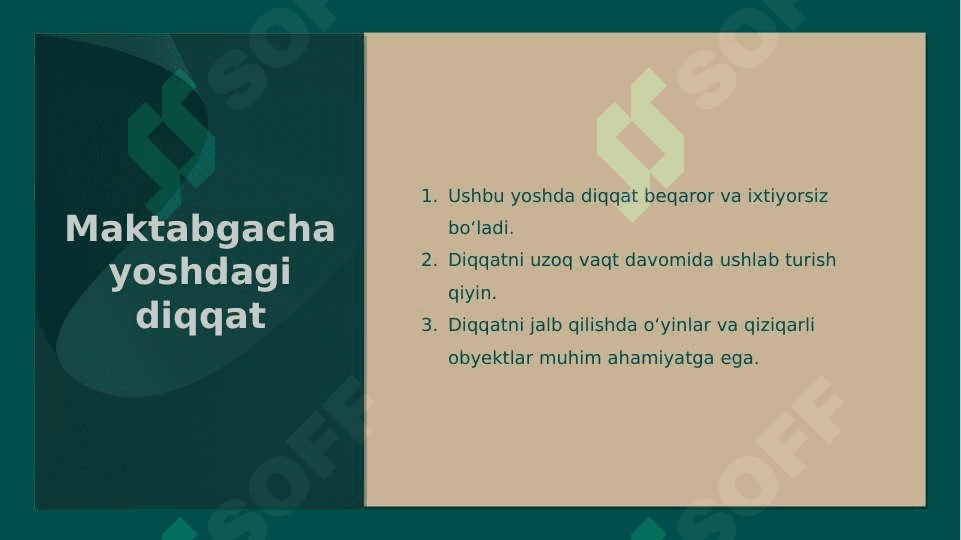 O‘quvchilar diqqatining ayrim yosh xususiyatlari mavzusida slayd 3