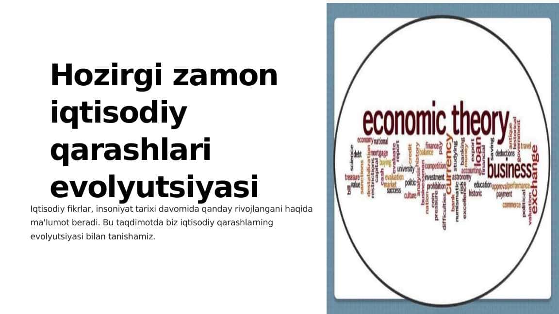 Hozirgi zamon iqtisodiy qarashlari evolutsiyasi 1