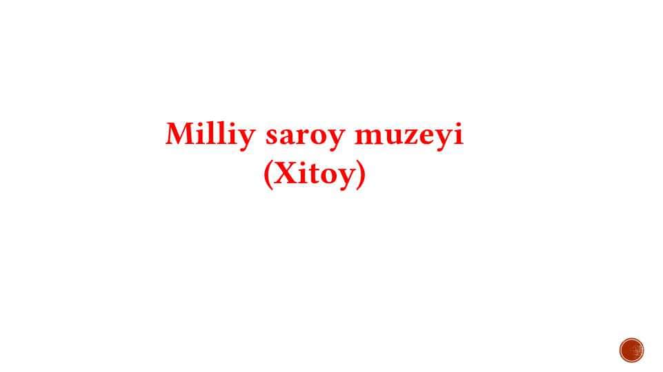 Milliy saroy muzeyi (Xitoy) 1