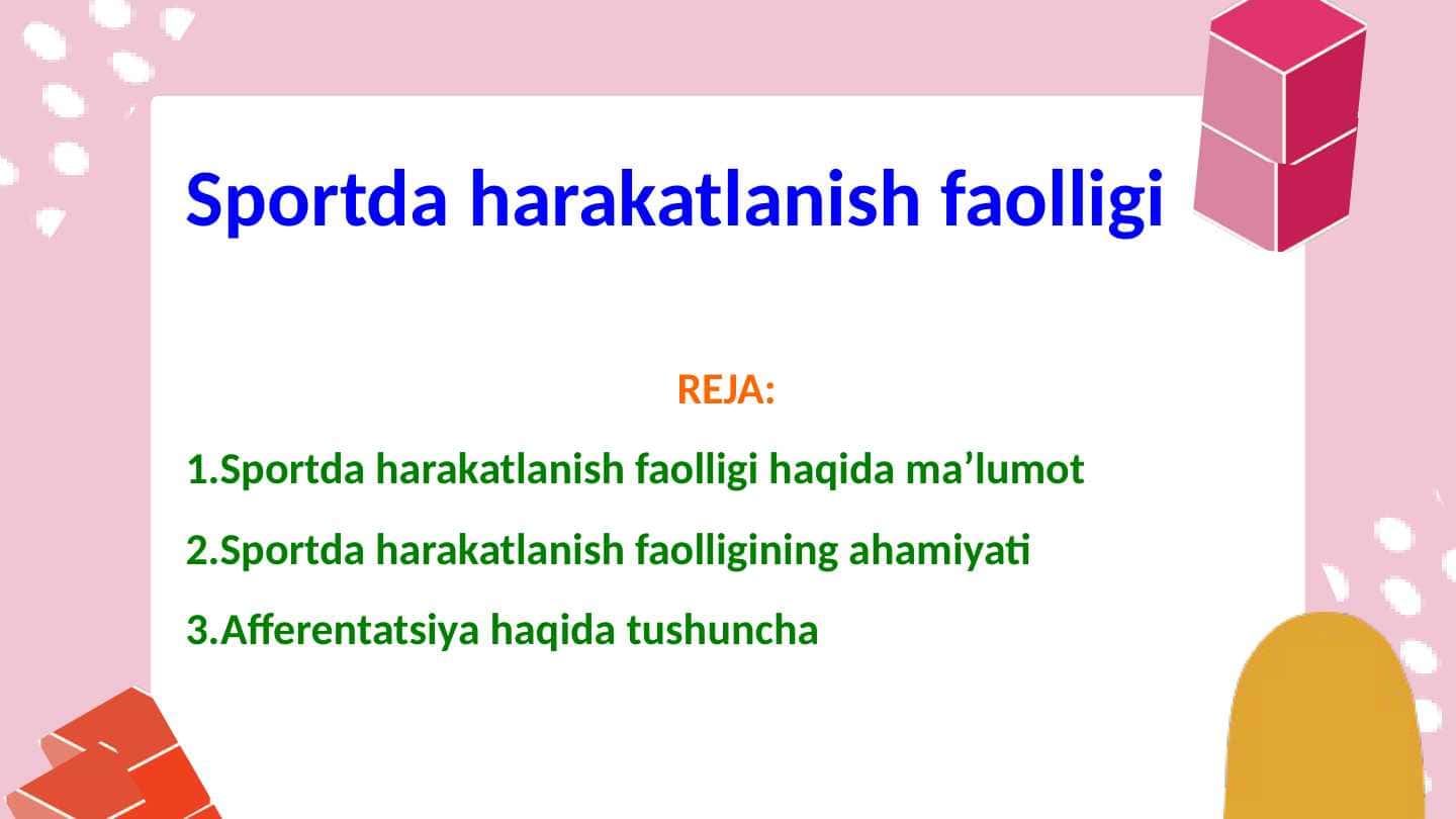 Sportda harakatlanish faolligi 1