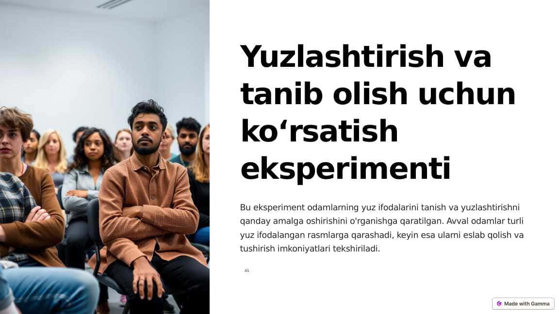 Yuzlashtirish va tanib olish uchun koʻrsatish eksperimenti 1
