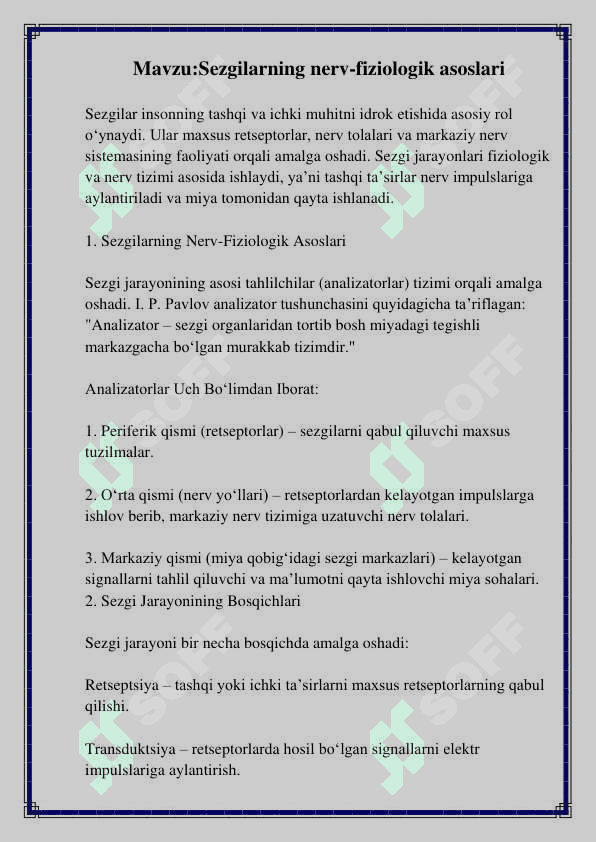 Sezgining reflektor va retseptor nazariyalari Glassariy  va yana ichida 5 ta mavzu bor 3