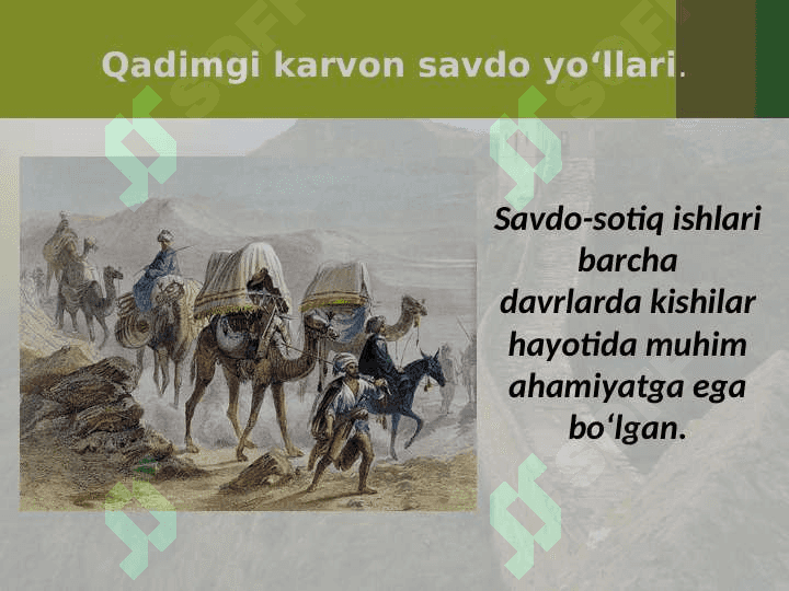 Savdo yo‘llari 2