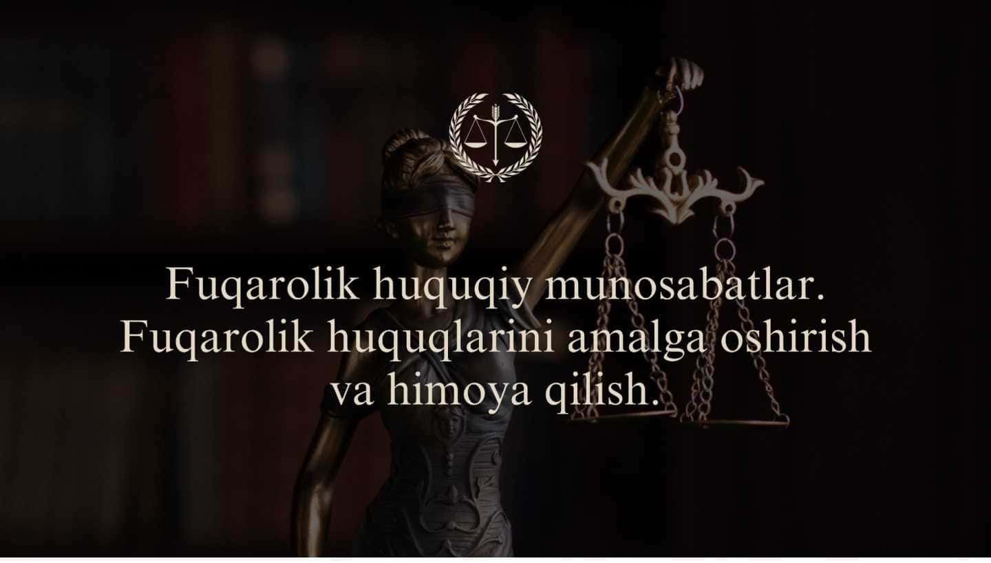 Fuqarolik huquqiy munosabatlar 1