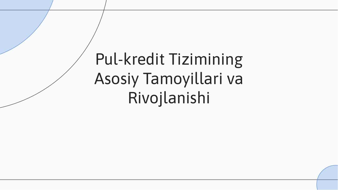 Pul kredit tizmi 1
