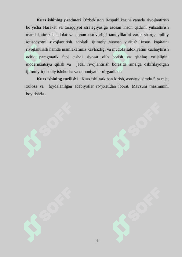 O’zbekiston Respublikasini yanada rivojlantirish bo’yicha Harakatlar strategiyasining mazmuni. 6