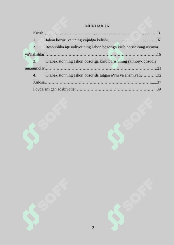 Mavzu: O‘zbekistonning Jahon bozoriga kirib borishining ijtimoiy-iqtisodiy muammolari 2