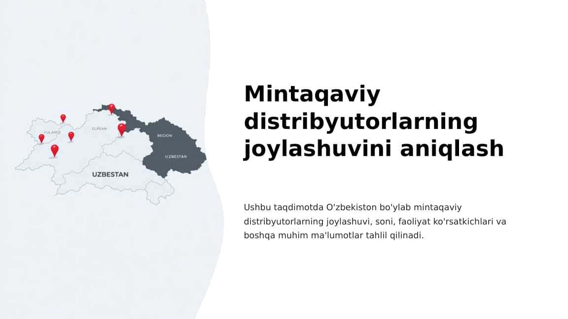 Mintaqaviy distribyutorlarning joylashuvini aniqlash