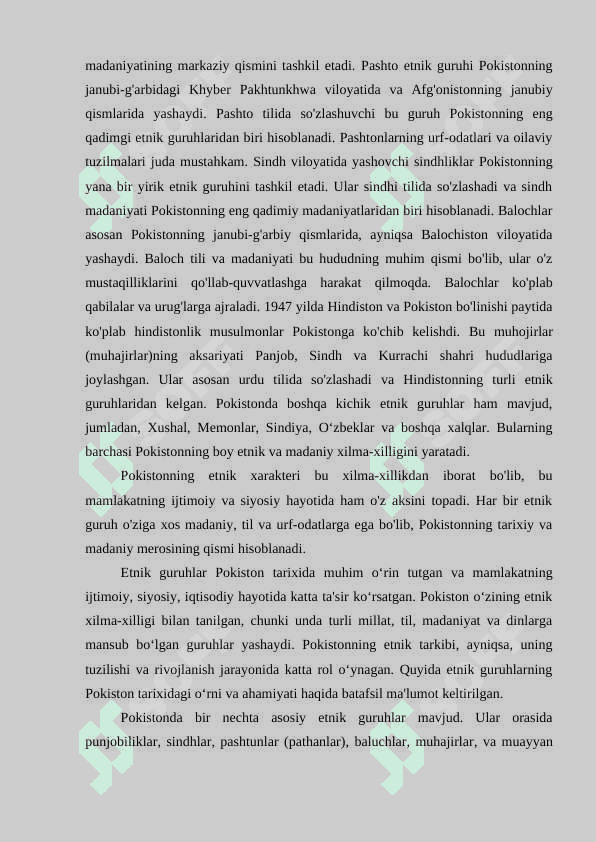 Pokistonning asosiy etnik guruhlari panjobliklar,sindhilar baluchlar va pushtunlarning tarixi va madaniyati 4