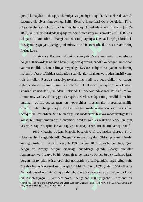 YEVROPA DAVLATLARINING MUSTAMLAKALAR UCHUN KURASHI (XVIII XIX ASRLAR). 8