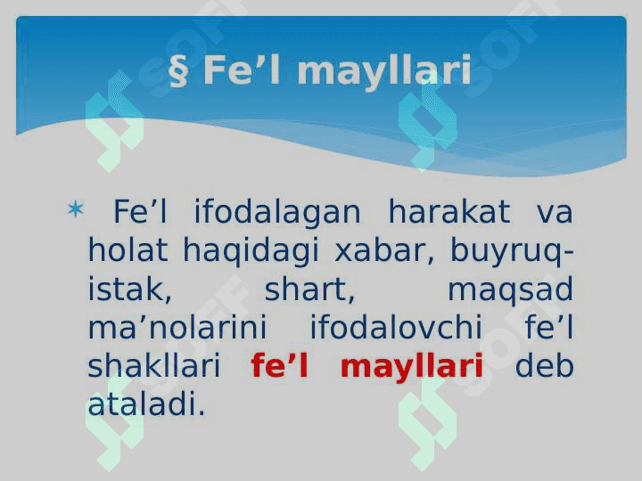 Fe’llarning munosabat shakllari 8