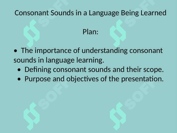 Consonant Sounds in a Language Being Learned 2