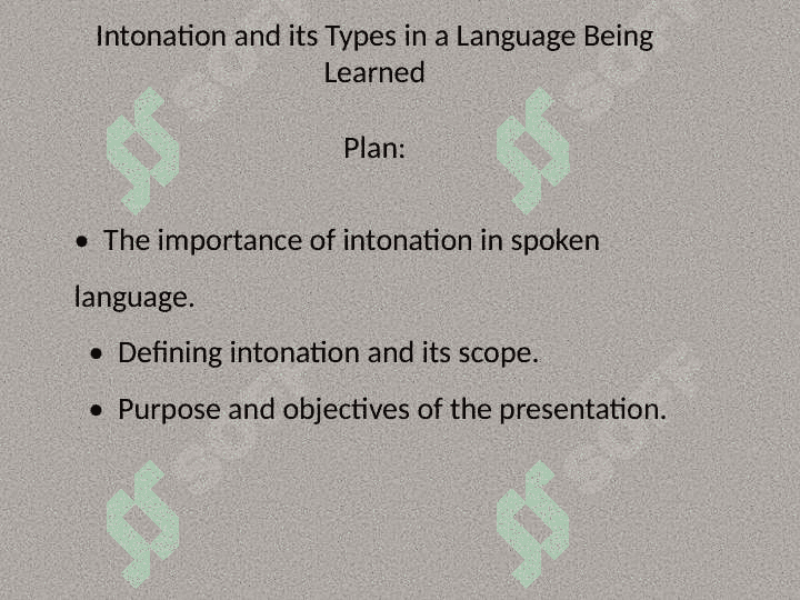 Intonation and its Types in a Language Being Learned 2