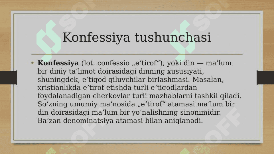 Konfessiya tushunchasining mohiyati va O‘zbekistonda faoliyati 2