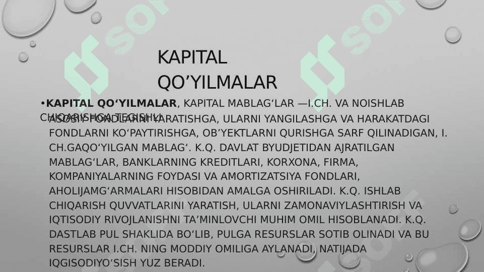 MAVZU:KAPITAL QO’YILMALAR VA KAPITAL BOZOR 2