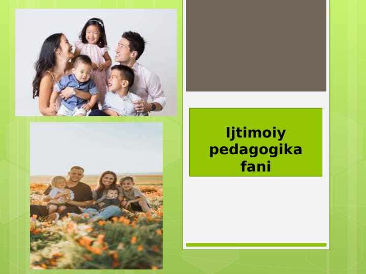 Ijtimoiy pedagogika rivojlanishining madaniy tarixiy asoslari 1