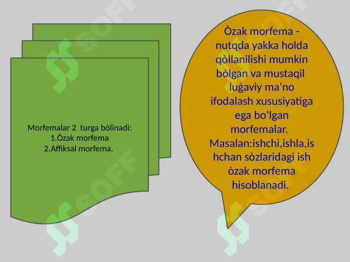 Kòmakchi morfemaning vazifasiga kòra turlari 4
