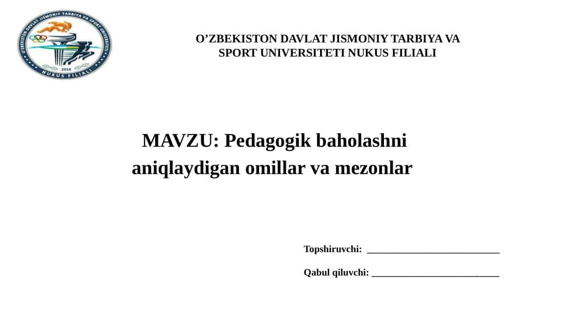 Pedagogik baholashni aniqlaydigan omillar va mezonlar 1