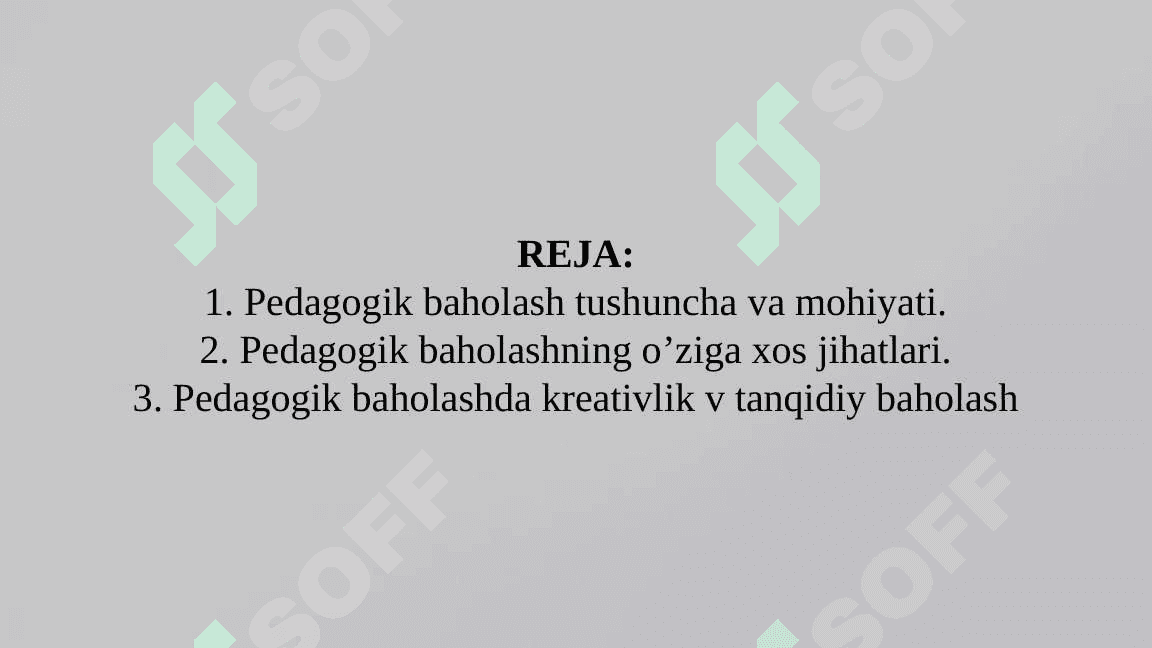 Pedagogik baholashni aniqlaydigan omillar va mezonlar 2
