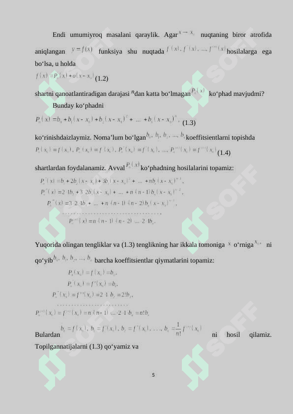 Ko‘phad uchun Teylor formulasi. Ixtiyoriy funksiyaning Teylor formulasi va uning qoldiq hadlari. Ba’zi funksiyalarning Teylor formulalari 5