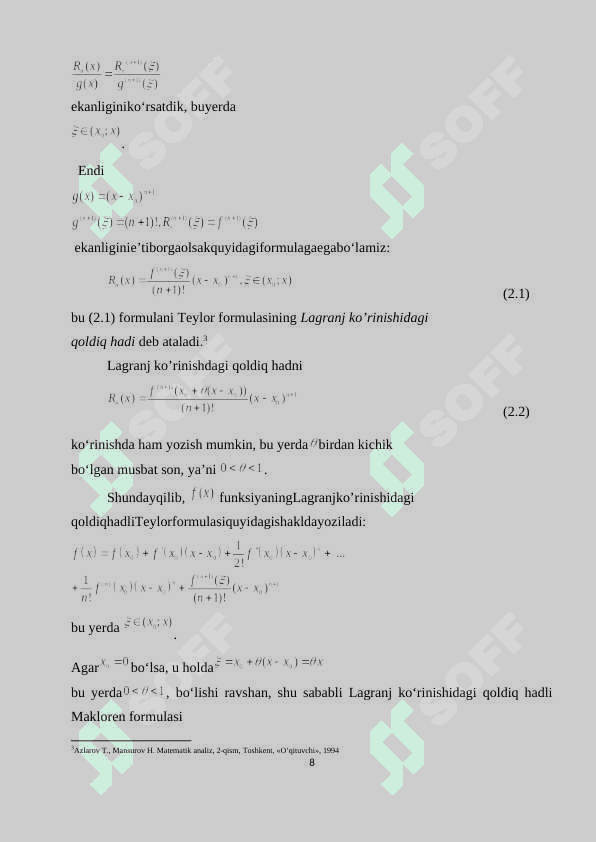 Ko‘phad uchun Teylor formulasi. Ixtiyoriy funksiyaning Teylor formulasi va uning qoldiq hadlari. Ba’zi funksiyalarning Teylor formulalari 8