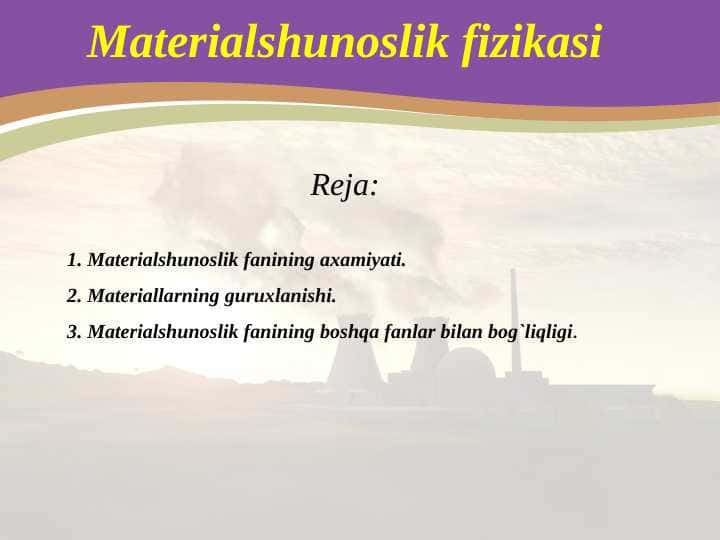 Materialshunoslik fizikasi