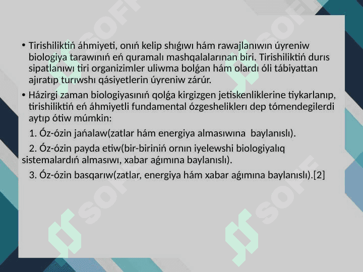 Jerdegi tirishiliktiń payda bolıwı, tiykarǵı qaraslar 2