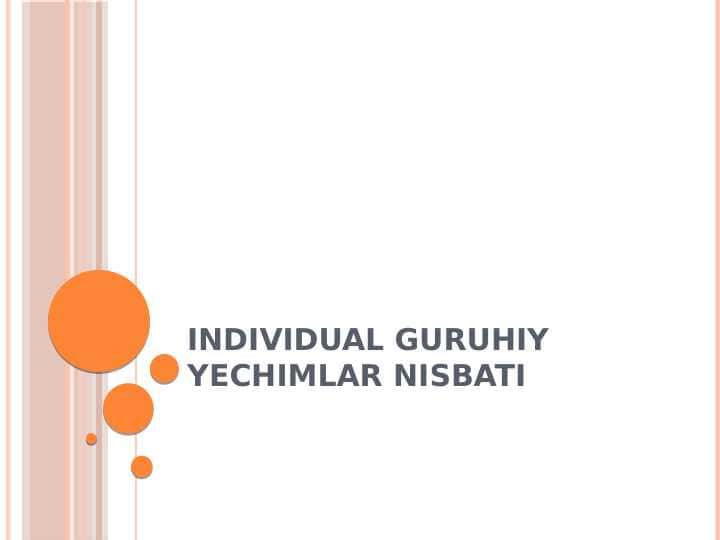 Individual guruhiy yechimlar nisbati 1