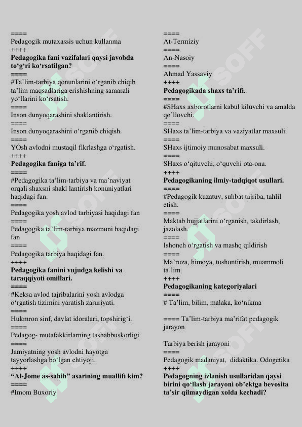 UMUMY PEDAGOGIKA FANIDAN  YAKUNIY NAZORAT 200 talik test javoblari bilan 8