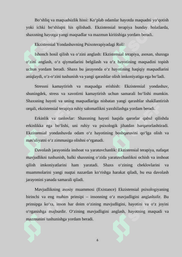 HAYOTIY MAQSADNING YO‘QLIGIDAN NOLIGAN PATSIENT BILAN EKZISTENSIAL YONDASHUV DOIRASIDA ISHLASH. 6