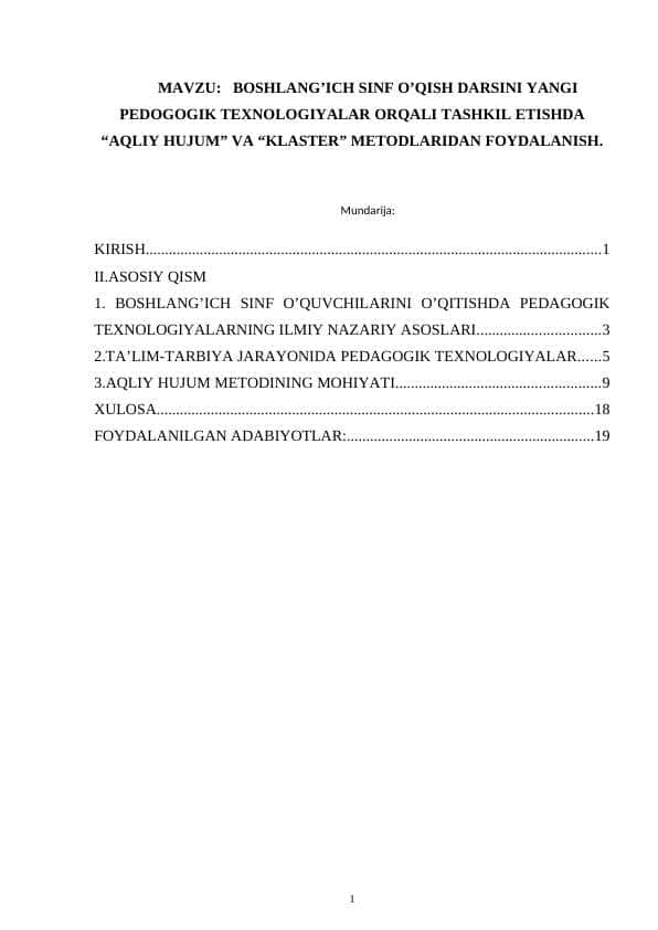 BOSHLANG’ICH SINF O’QISH DARSINI YANGI PEDOGOGIK TEXNOLOGIYALAR ORQALI TASHKIL ETISHDA “AQLIY HUJUM” VA “KLASTER” METODLARIDAN FOYDALANISH