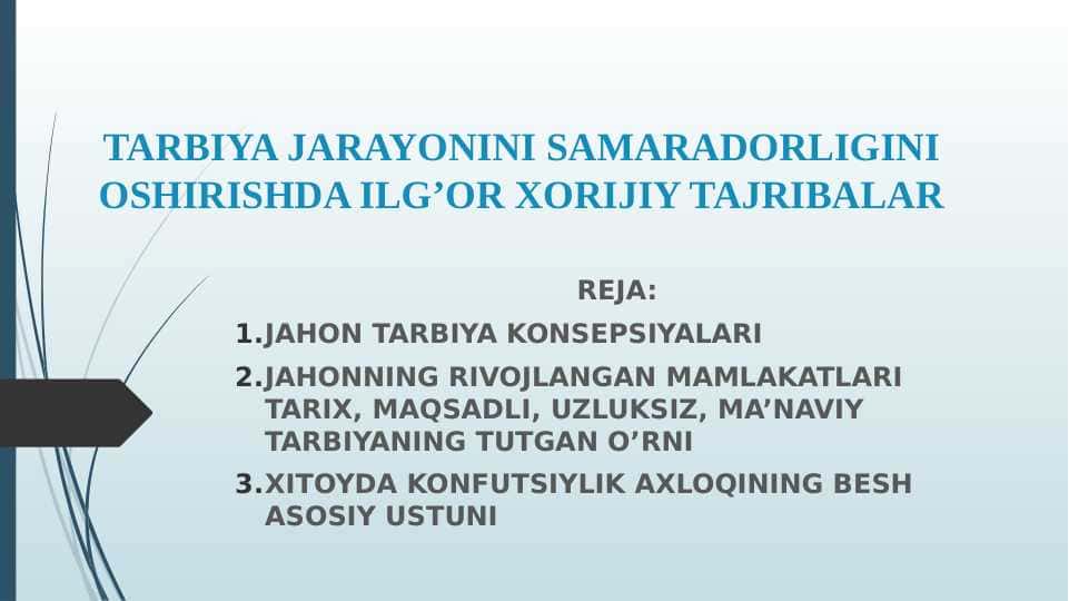 TARBIYA JARAYONINI SAMARADORLIGINI OSHIRISHDA ILG’OR XORIJIY TAJRIBALAR 1