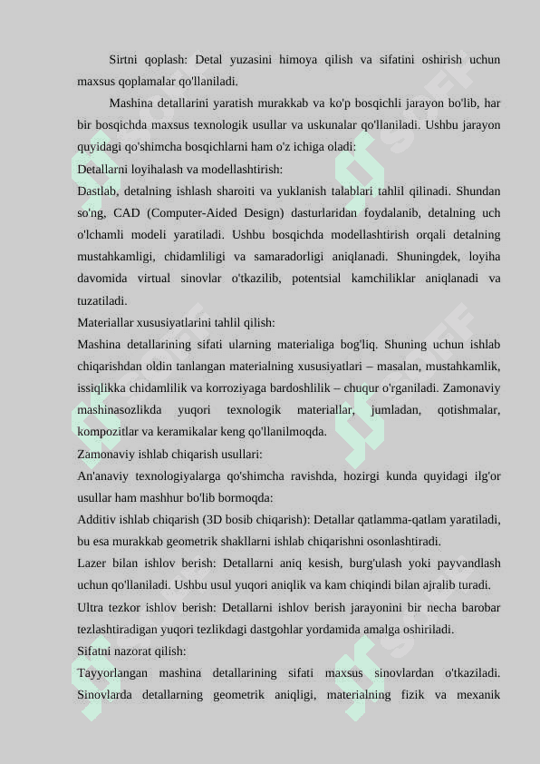 Mashina detallari zagatovkalarni olish yangi materiallardan foydalanish 6