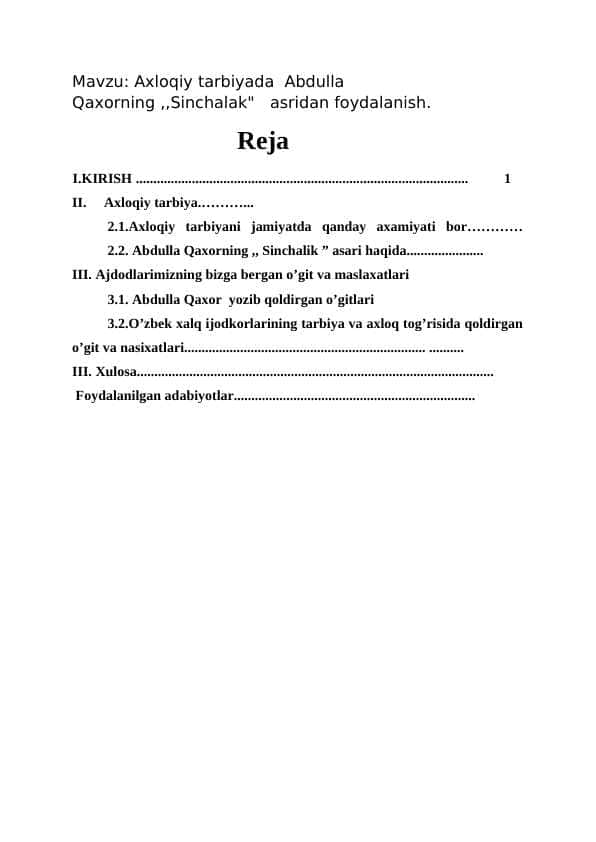 Axloqiy tarbiyada  Abdulla Qaxorning  Sinchalak  asridan foydalanish 1