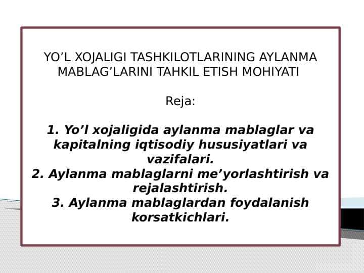 YO’L XOJALIGI TASHKILOTLARINING AYLANMA MABLAG’LARINI 1