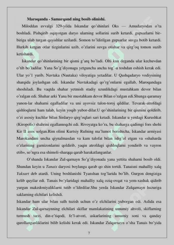 Arrianning “Iskandar yurushlari” asarini o‘rganish va uning asosida Markaziy Osiyo tarixiga oid ma’lumotnoma tayyorlash 7