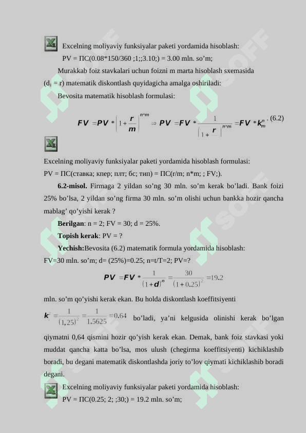 Diskont va diskontlash tushunchasi, uning mohiyati. Keltirilgan summa va keltirish koeffitsienti. Diskontlash turlari: matematik diskontlash va bank hisobi. 4