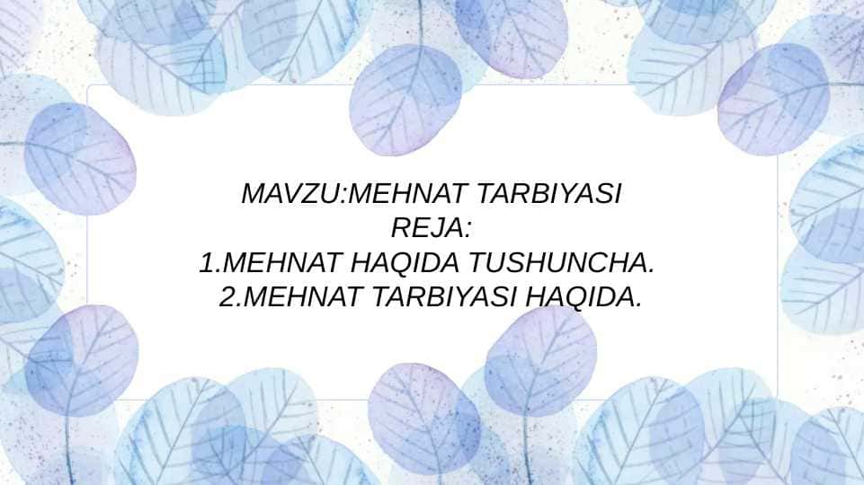 MEHNAT TARBIYASI