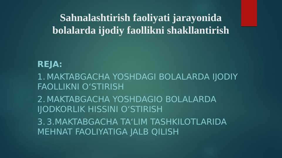 Sahnalashtirish faoliyati jarayonida bolalarda ijodiy faollikni shakllantirish 1