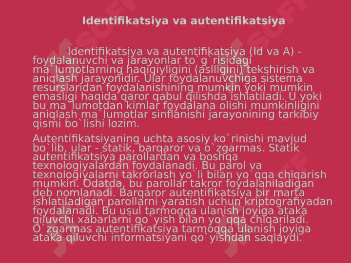 AXBOROT XAVFSIZLIGI  IDENTIFIKATSIYA VA AUTENTIFIKATSIYA 3