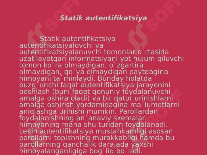 AXBOROT XAVFSIZLIGI  IDENTIFIKATSIYA VA AUTENTIFIKATSIYA 4