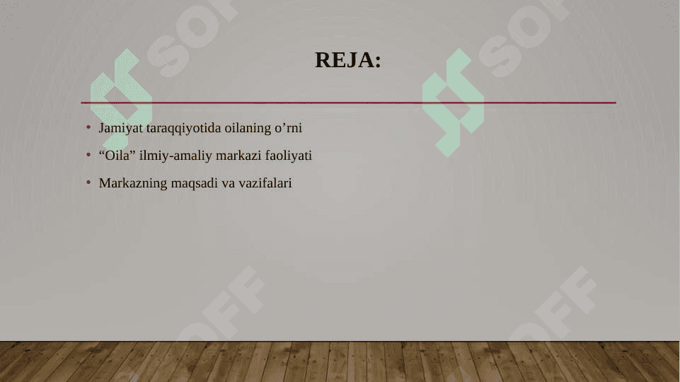 Oila ilmiy amaliy markazi faoliyatini urganish va axamiyatini tashkil etish 2