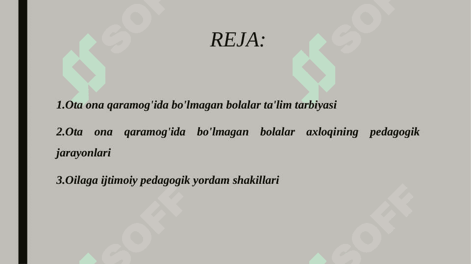 Ota Onalar qaramogida bolmagan bolalar bilan olib boriladigan ijtimoiy pedagogik faoliyat 2