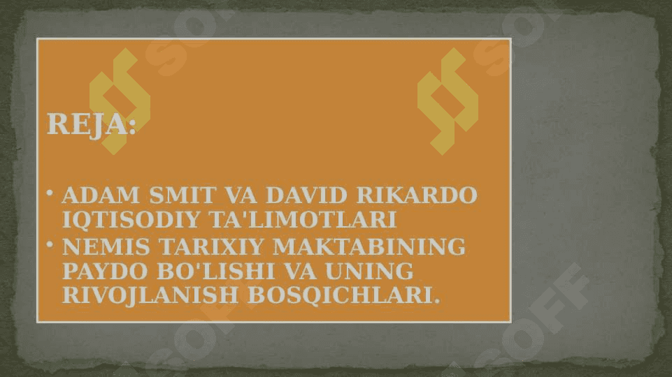 A.SMIT VA HOZIRGI ZAMON .D.REKARDO TA’LIMOTINIG AXAMIYATI 2