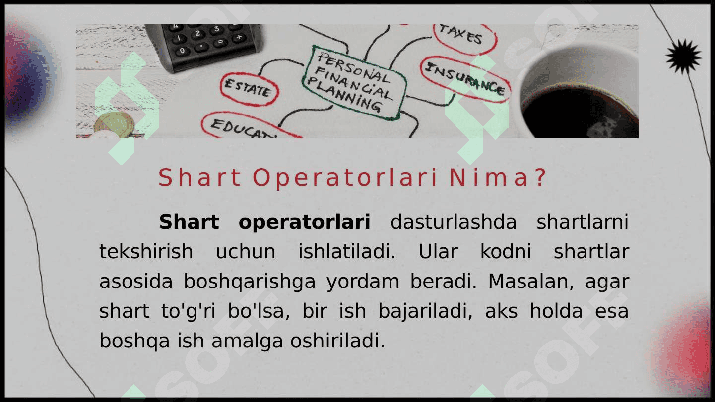 Shart operatorlarini(tarmoqlanuvchi jarayonlarni) o'quvchilarga hayotiy misollar bilan tushuntirish 3