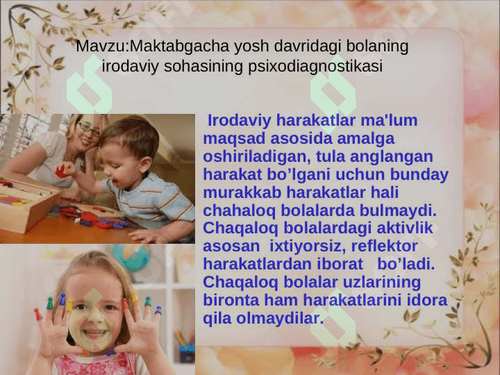 Irodaviy harakatlarning bolalarda rivojlanishi 2