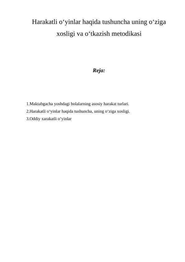 Harakatli o‘yinlar haqida tushuncha uning o‘ziga xosligi va o‘tkazish metodikasi 1
