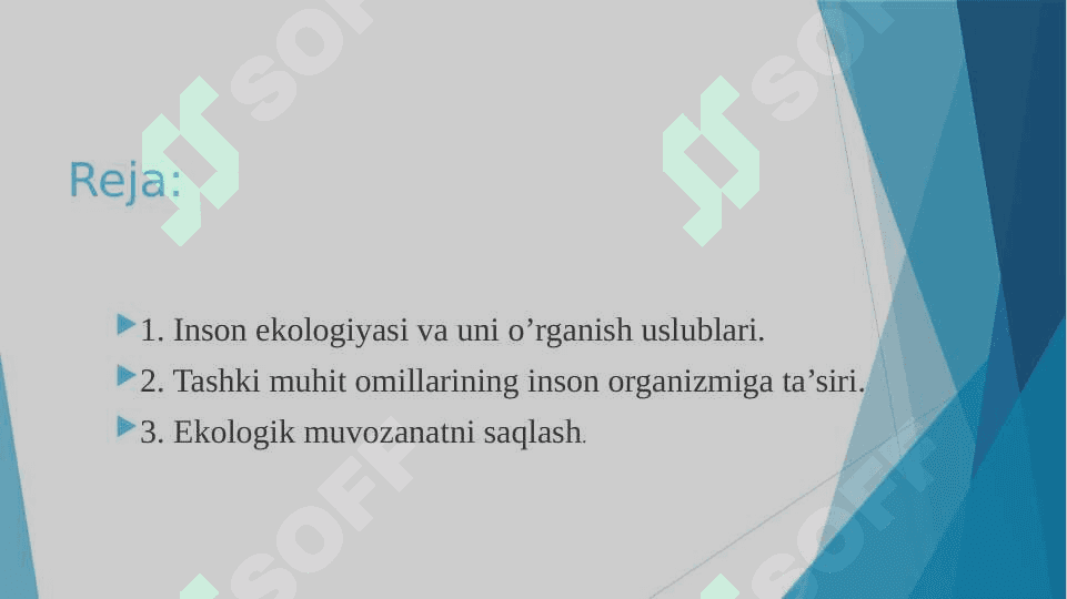Inson ekologiyasi. Umumiy ekologiya. 2
