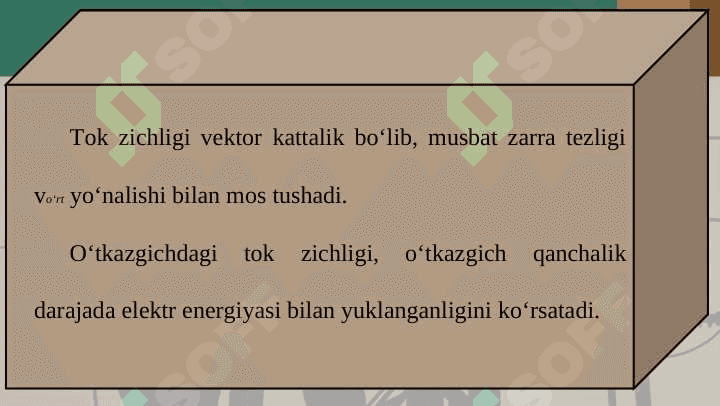 Tok kuchi va tok zichligi. Elektr tokining ta’sirlari 8