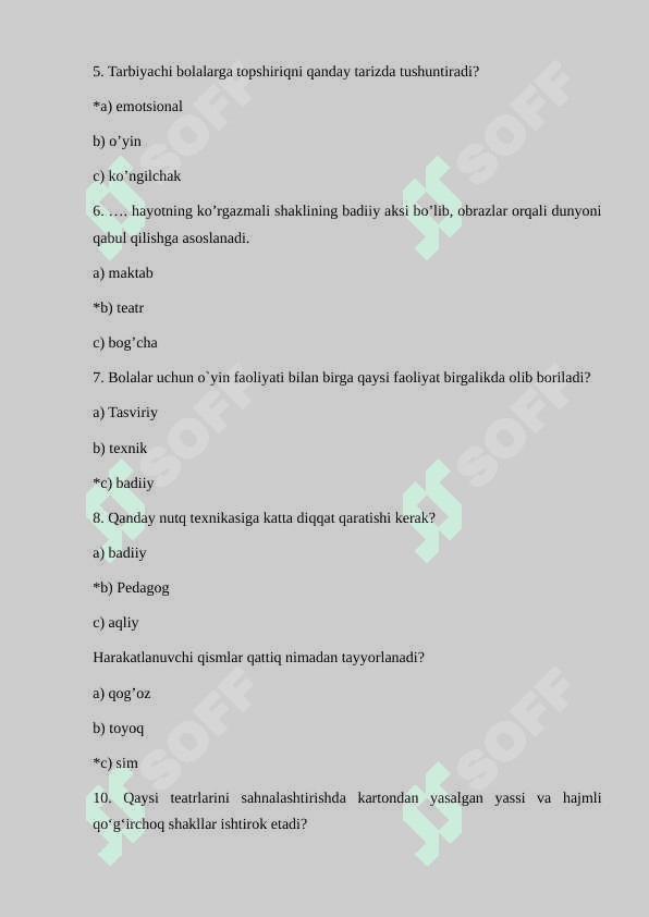 Sahnalashtirish faoliyati vositasida bolalarda ijodiy qobiliyatlarini rivojlantirish test 2